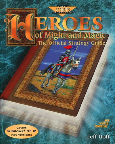 Heroes of Might & Magic: The Official Strategy Guide